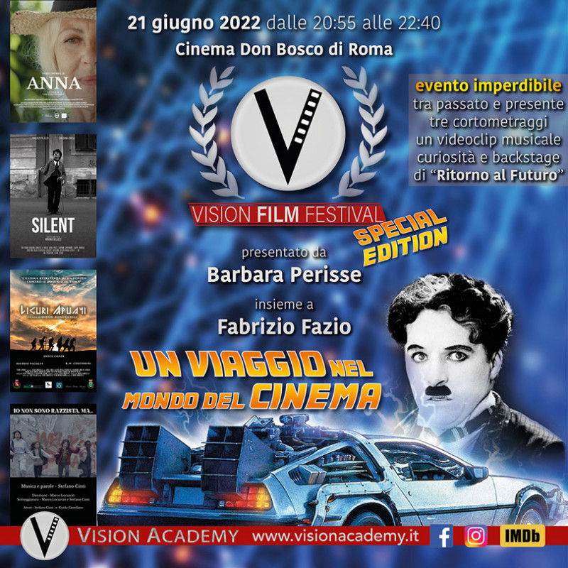 “Un viaggio nel mondo del Cinema”: appuntamento Martedì 21 giugno, dalle 20:55 alle 22:40, presso il Cinema Don Bosco di Roma con un nuovo evento del Vision Film Festival, ispirato all'idea di viaggio tra passato e presente, che si articola nella proiezione di tre cortometraggi e un videoclip musicale, oltre a backstage e curiosità sulla trilogia 